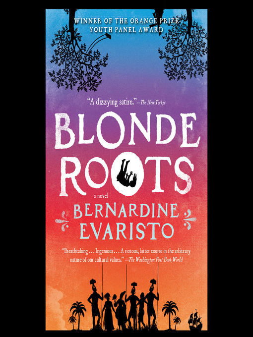 Title details for Blonde Roots by Bernardine Evaristo - Available